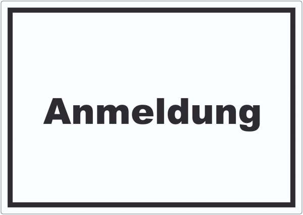 Anmeldung Aufkleber mit Text Aufnahme waagerecht