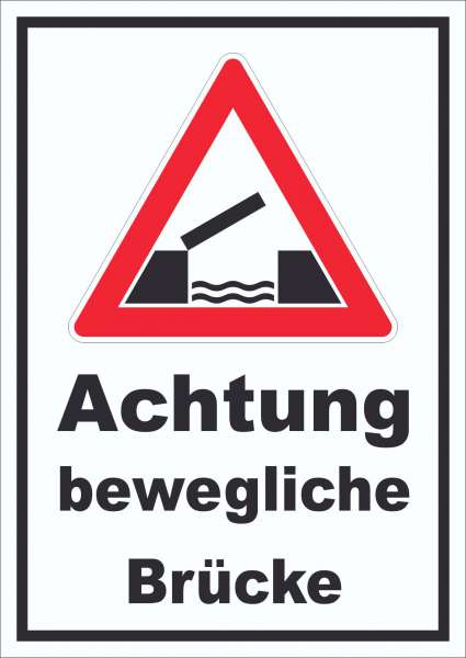 Schild Achtung bewegliche Brücke