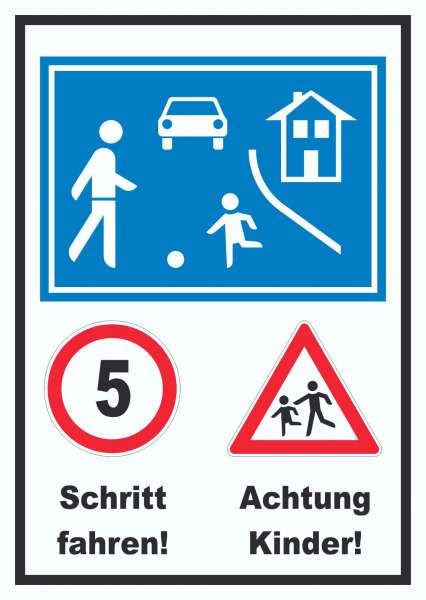 Spielstraße Schrittfahren Achtung Kinder Schild