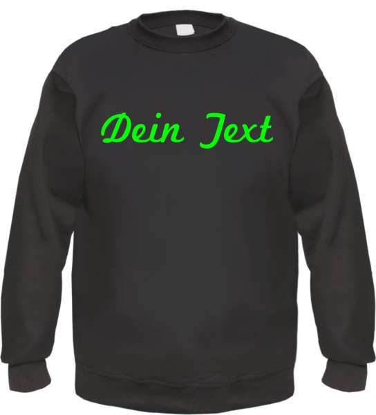 Individuelles Rundhals Sweatshirt NEON - Schreibschrift - Wunschtext Druck