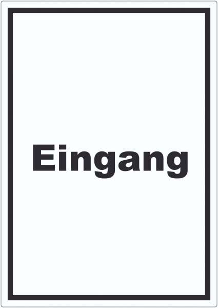 Eingang Aufkleber mit Text Zugang Eintritt hochkant