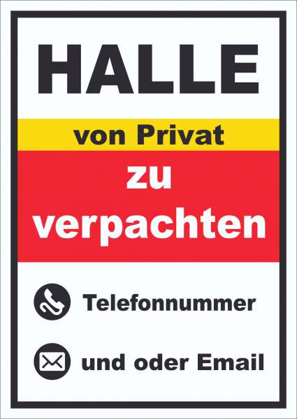 Halle zu verpachten von Privat Schild hochkant