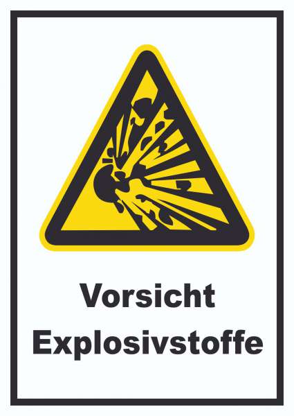 Vorsicht Explosivstoffe Schild