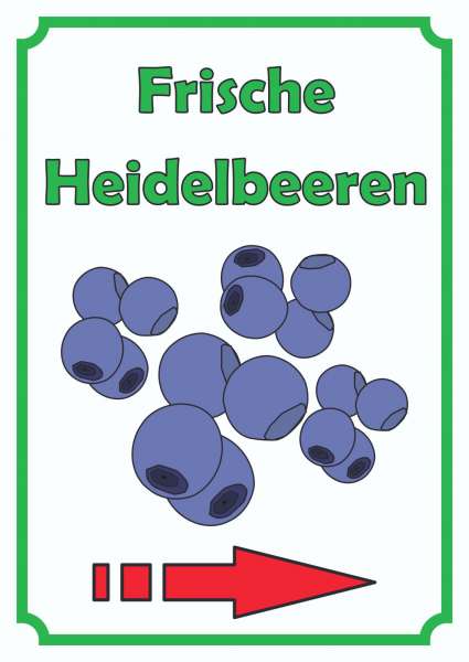 Frische Heidelbeeren Schild Hochkant mit Pfeil rechts