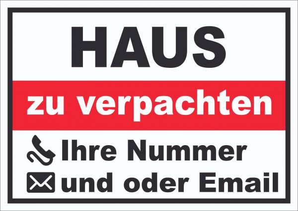 Haus zu verpachten Schild