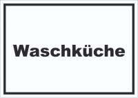 Waschküche Schild mit Text Waschraum waagerecht Waschküche Schild mit Text Waschraum waagerecht