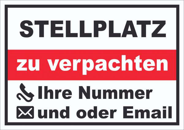 Stellplatz zu verpachten Schild