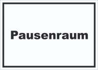 Pausenraum Schild mit Text Pause Mittagspause waagerecht Pausenraum Schild mit Text Pause Mittagspause waagerecht