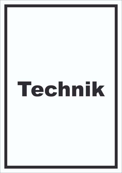 Technik Schild mit Text Hauswirtschaftsraum hochkant