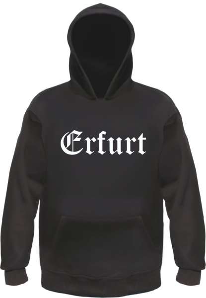 Erfurt Kapuzensweatshirt - Altdeutsch - bedruckt - Hoodie Kapuzenpullover