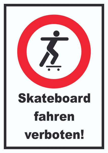Skateboard fahren verboten Schild