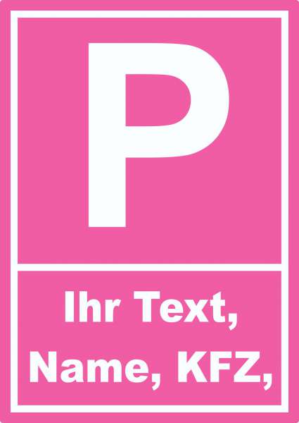 Parkplatz Tussy Aufkleber mit Wunschtext