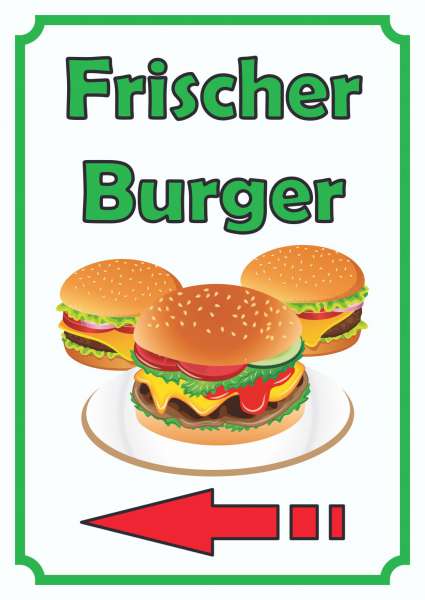 Frischer Burger Schild Hochkant mit Pfeil links