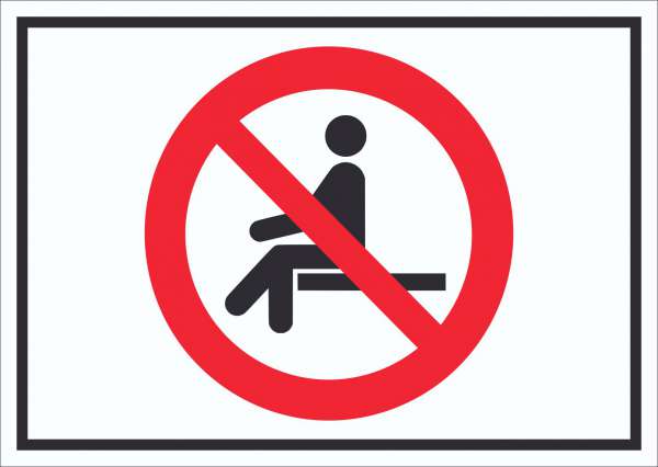 Sitzen verboten Symbol Schild