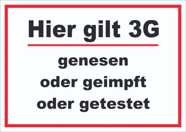 Hier gilt 3G Hinweis Schild mit Text waagerecht