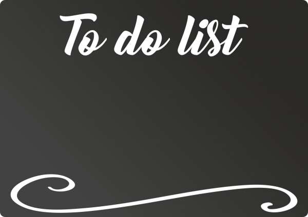 To do list Tafel - waagerecht - Kreidetafel Chalkboard