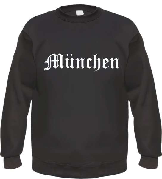 München Sweatshirt - Altdeutsch - bedruckt - Pullover
