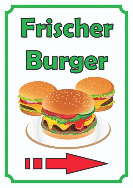 Frischer Burger Schild Hochkant mit Pfeil rechts