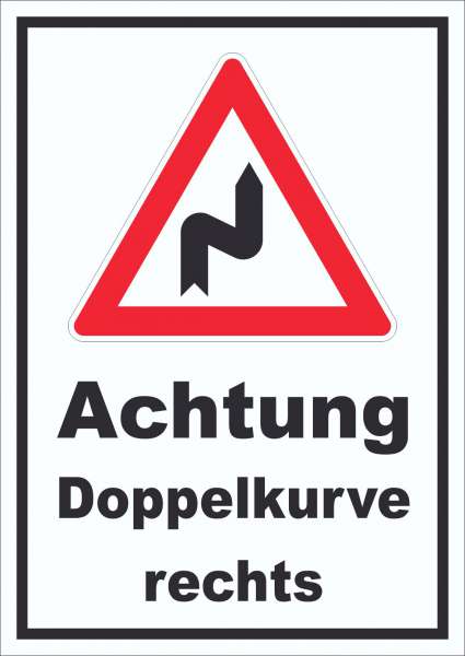 Schild Achtung Doppelkurve rechts