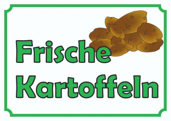 Verkaufsschild Schild Kartoffeln