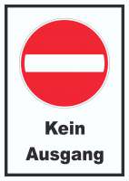 Kein Ausgang Schild Kein Ausgang Schild