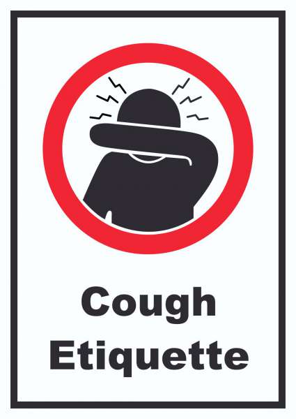 Cough Etiquette Symbol und Text Schild