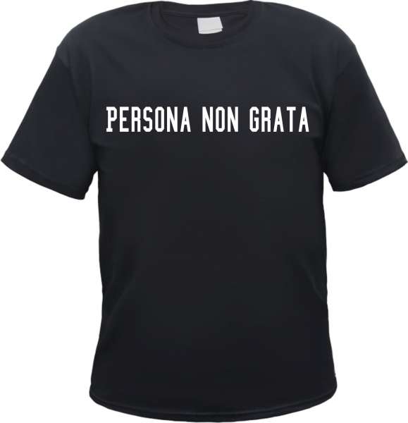 Persona Non Grata Herren T-Shirt - Tee Shirt