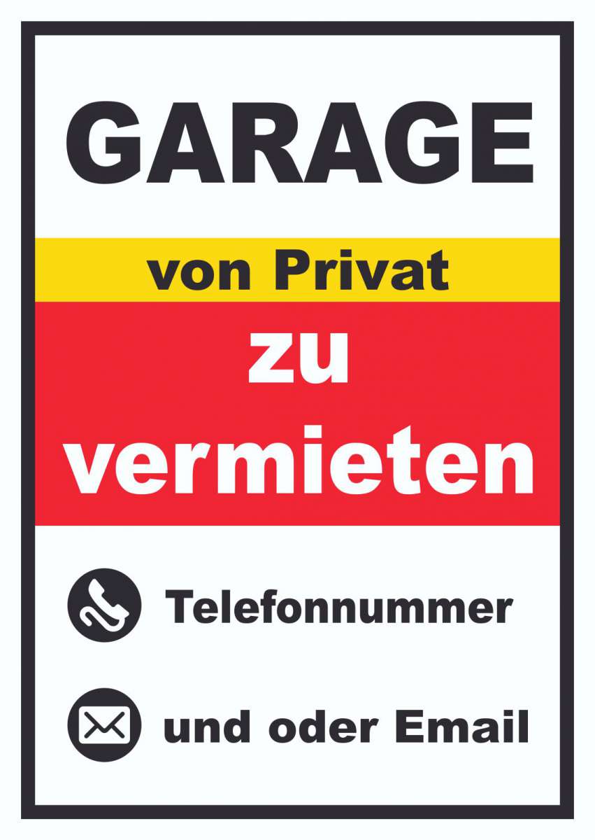 Garage zu vermieten von Privat Hochkant | HB-Druck Schilder