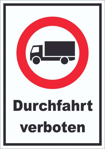Durchfahrt verboten LKW Symbol Aufkleber