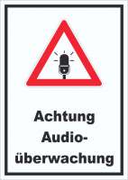 Achtung Audioüberwachung Schild hochkant Achtung Audioüberwachung Schild hochkant