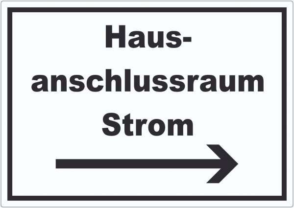 Hausanschlussraum Strom Aufkleber mit Text und Richtungspfeil rechts HAR waagerecht