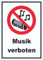 Schild Musik verboten Schild Musik verboten
