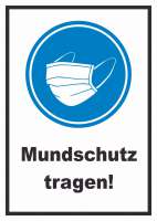 Mundschutz tragen Schild Mundschutz tragen Schild
