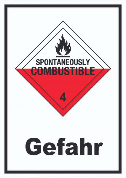 Schild Selbstentzündliche Stoffe Gefahr Spotaneously Combustible hochkant