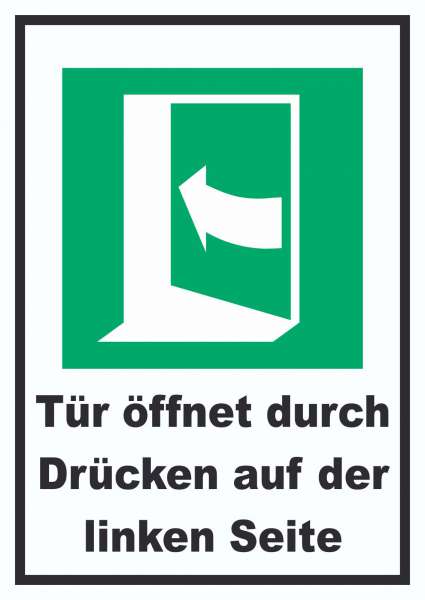 Tür öffnet durch Drücken auf der linken Seite Schild