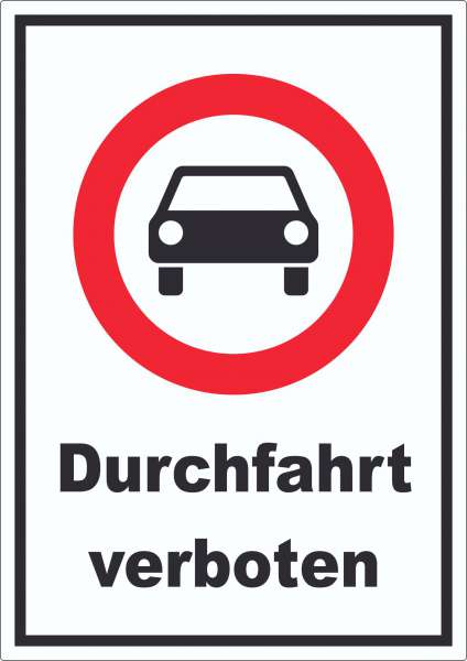 Durchfahrt verboten PKW Symbol Aufkleber