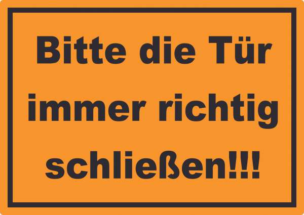 Aufkleber Bitte die Tür immer richtig schwarz-orange