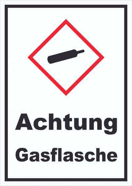 Schild Gasflasche Gas unter Druck hochkant