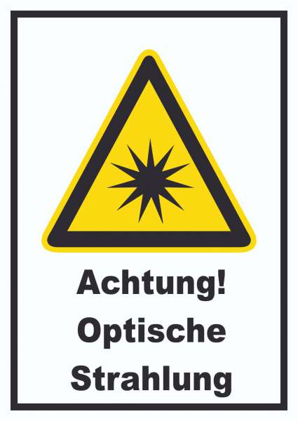 Achtung Optische Strahlung Schild