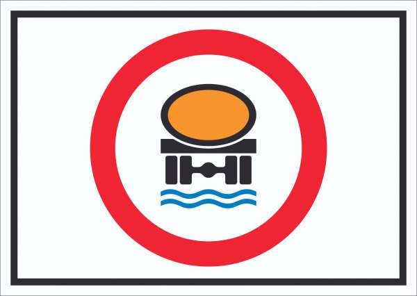Verbot Kfz mit wassergefährdener Ladung Symbol Schild