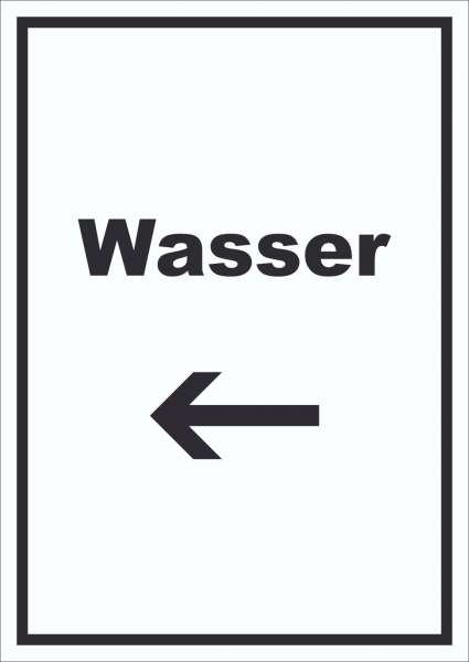 Wasser Schild mit Text und Richtungspfeil links Anschluss hochkant