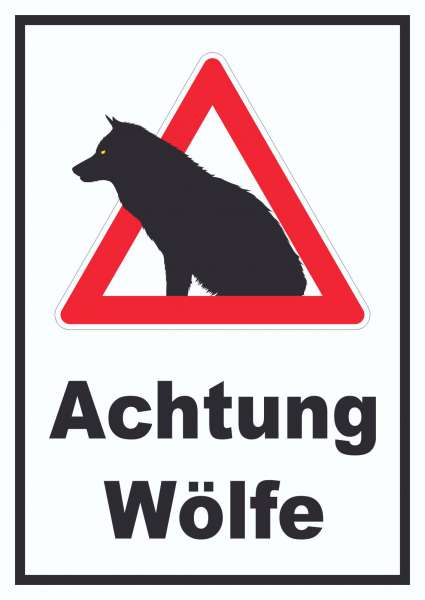 Achtung Wölfe Schild