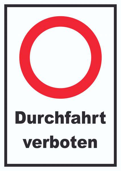 Durchfahrt verboten Schild