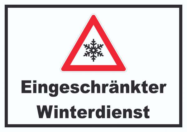 Eingeschränkter Winterdienst Schild