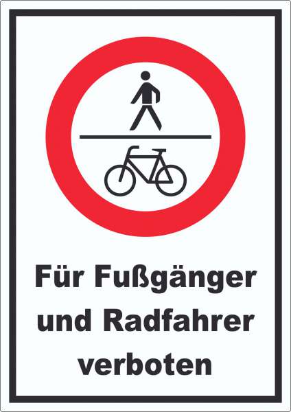 Für Fußgänger und Radfahrer verboten Aufkleber