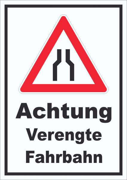 Schild Achtung Verengte Fahrbahn