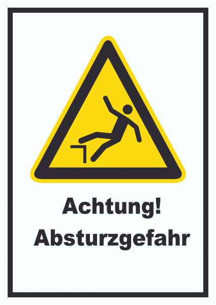 Achtung Absturzgefahr Schild