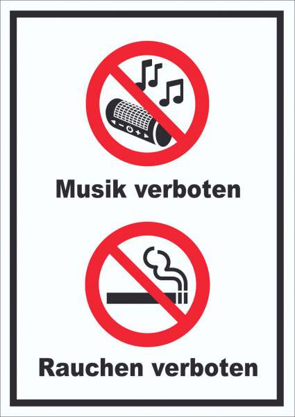 Schild Musik und Rauchen verboten hochkant