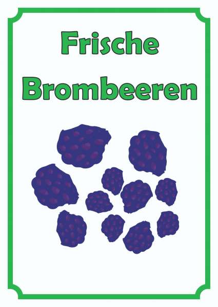 Frische Brombeeren Schild Hochkant