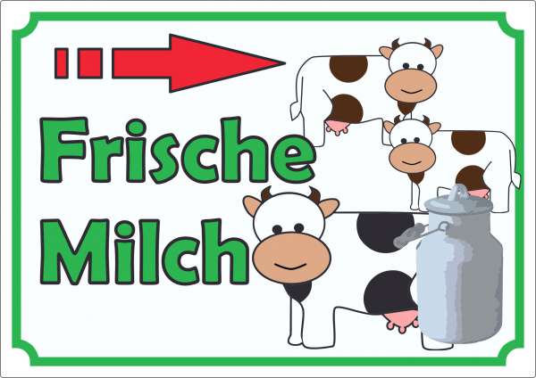 Werbeaufkleber Aufkleber Frische Milch mit Pfeil nach rechts